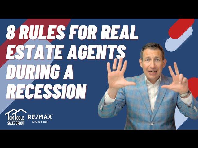 8 Rules for Real Estate Agents During A Recession - Agent Hacks 223