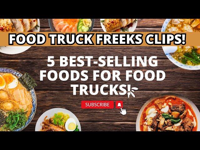 5 Best-Selling Foods for Food Trucks! [With Costs and Retail Pricing] WATCH THE FULL VIDEO BELOW