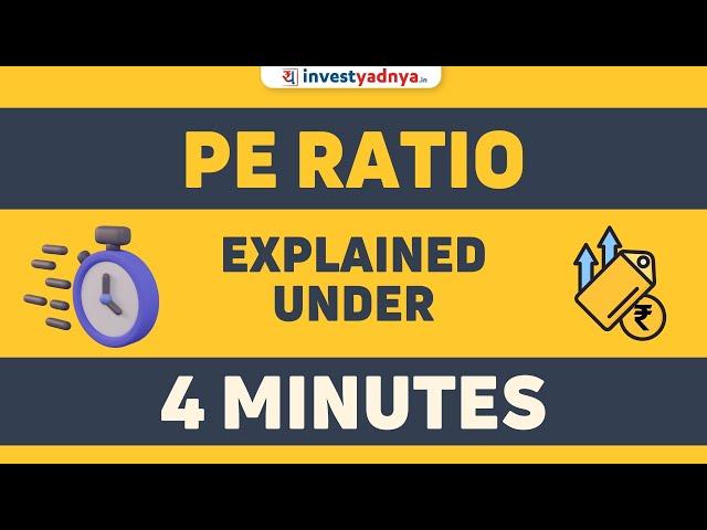 What is PE Ratio? PE Ratio explained in Hindi