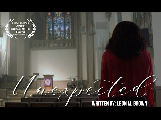 UNEXPECTED - Nominated For Best Faith-Based Film