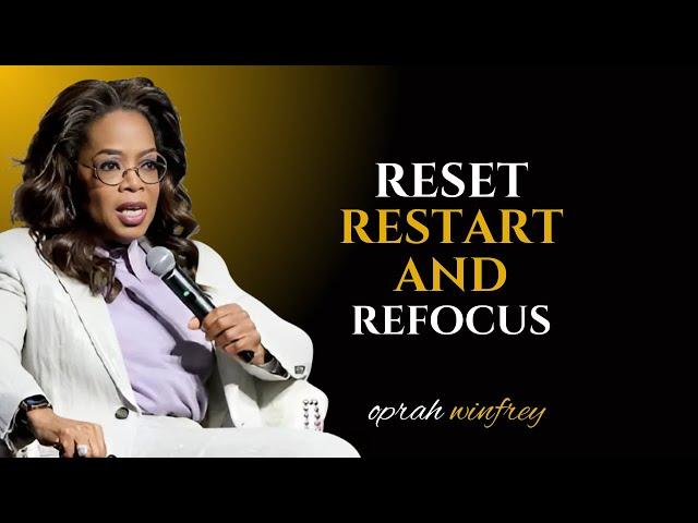 Oprah Winfrey - Time To Reset, Restart And Refocus To Make Better Your Next Year || Oprah Winfrey