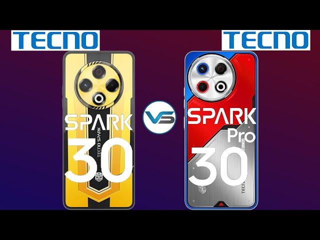 Tecno Spark 30 VS Tecno Spark 30 Pro | Tecno Spark 30 Pro VS Tecno Spark 30 | Tecno Spark 30 Series