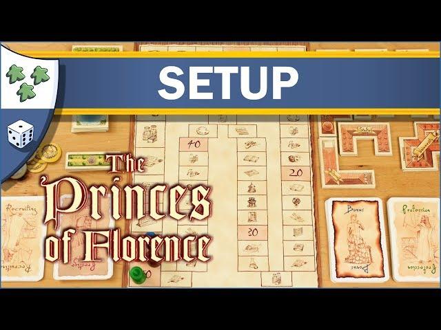 How to Set Up The Princes of Florence