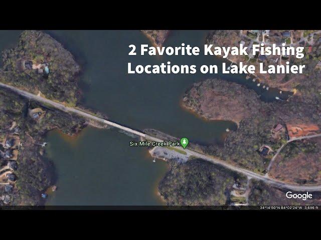 2 Favorite Lake Lanier Kayak Fishing Locations - Bass, Striper, Crappie..etc.