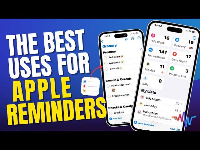  Get Organized with Apple Reminders and  Stay on Top of all Your Tasks