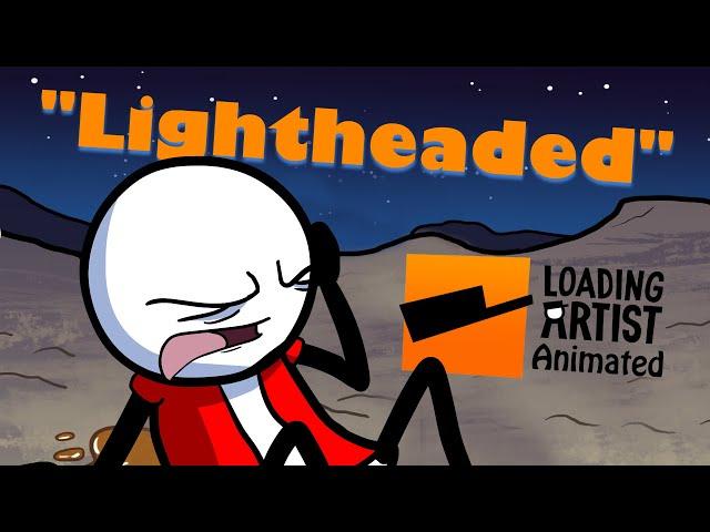 Loading Artist Animated - "Lightheaded"