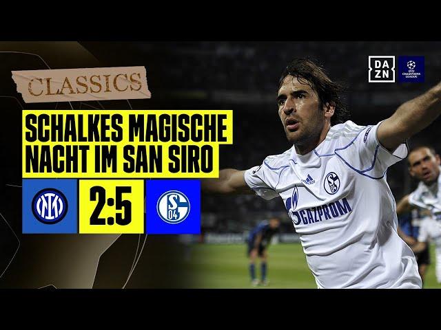 Königsblaues Märchen in San Siro: Inter Mailand - Schalke 04 | UEFA Champions League | DAZN Classics