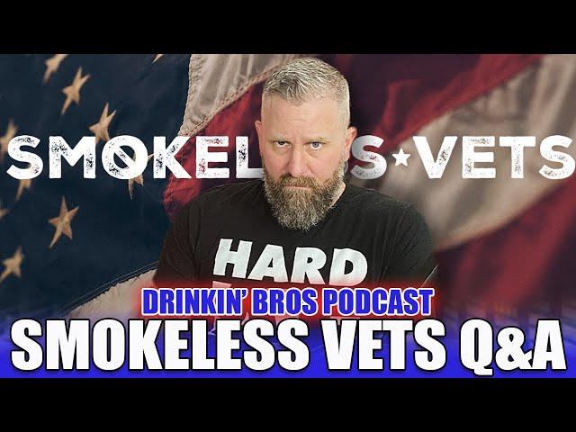 Smoke Less Vets LIVE Q&A