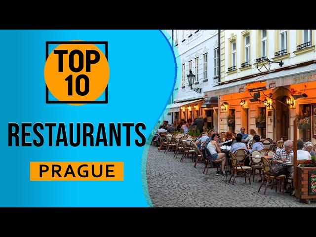 Top 10 Best Restaurants in Prague, Czech Republic