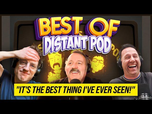 Our FAVOURITE Moments: Part 1 | Distant Pod Best Bits