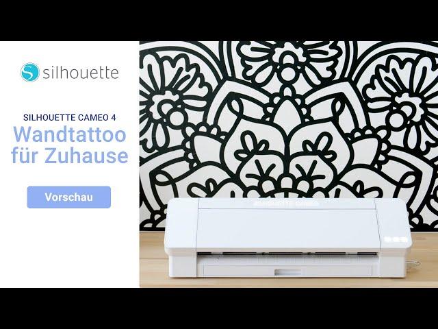 SILHOUETTE CAMEO 4 – Wandtattoo