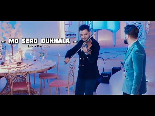 Enco Rasimov - Mo Sero Dukhala / Official Video Show RTV 2024