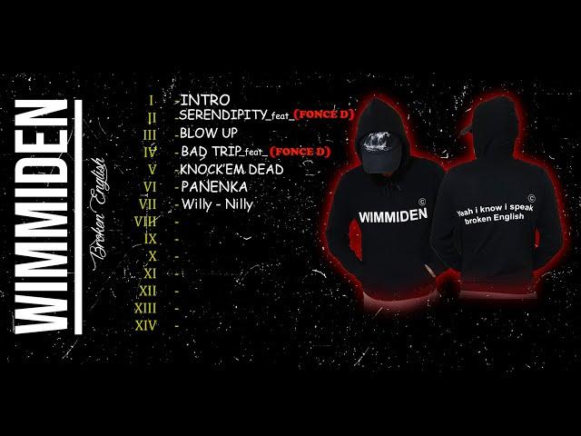 WIMMIDEN - WILLY NILLY - (Official Audio)