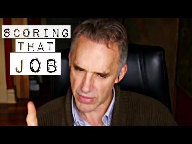 How to ace a job interview - Jordan Peterson