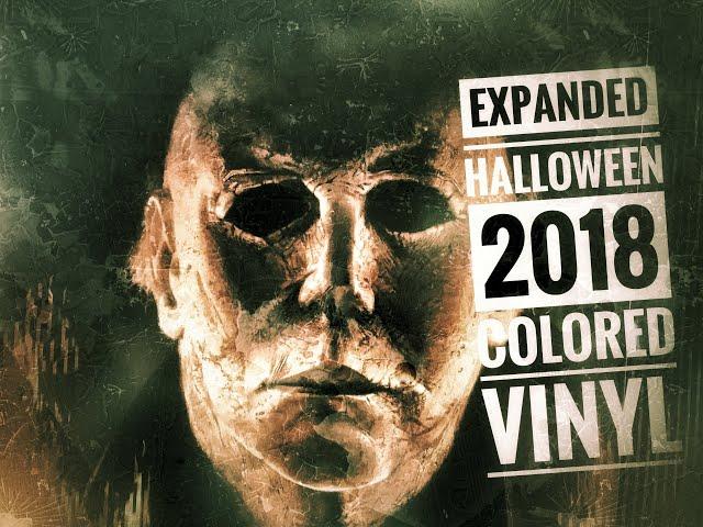 Halloween 2018 Colored Vinyl Expanded Soundtrack by Sacred Bones Records