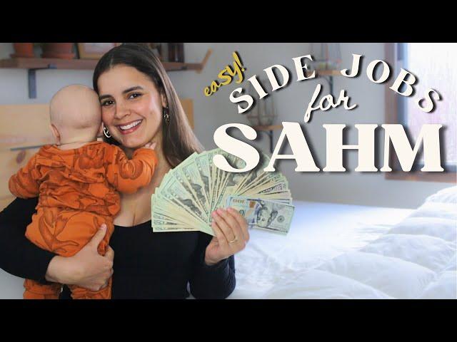 EASY Jobs for Stay At Home Moms | SAHM Extra Money