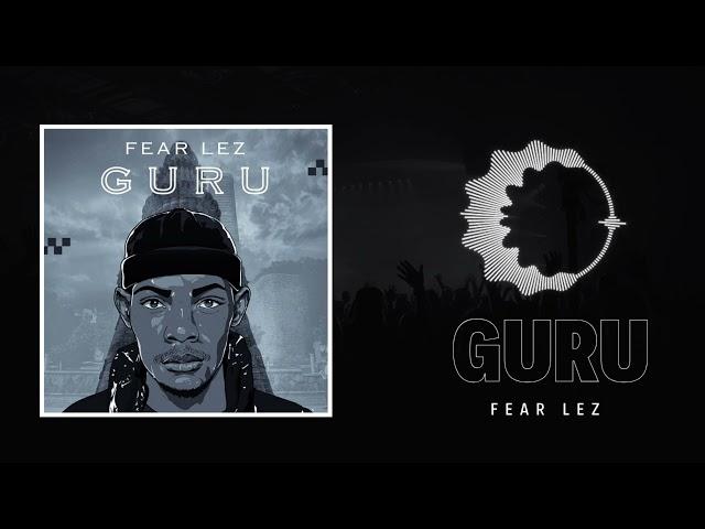 Fear Lez - Guru