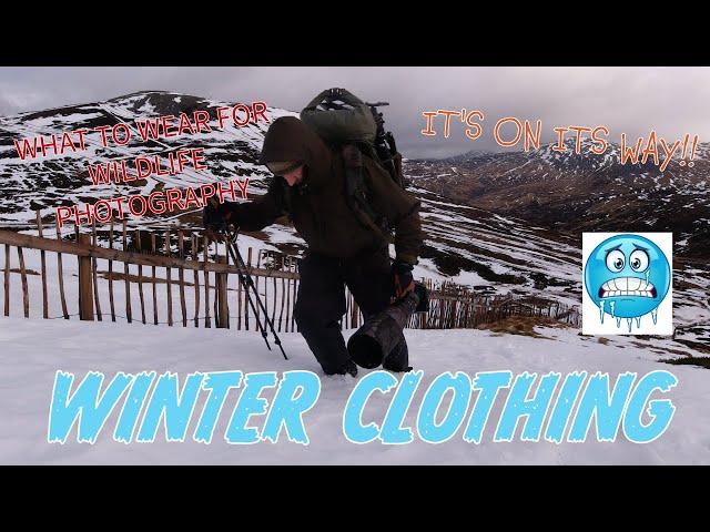 WINTER CLOTHING- COLD WEATHER GEAR- PREPARE FOR WINTER PHOTOGRAPHY