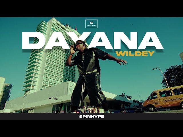 Wildey - Dayana (Video Oficial)