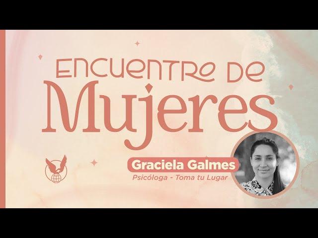 REUNION DE MUJERES - Psicóloga Graciela Galmes