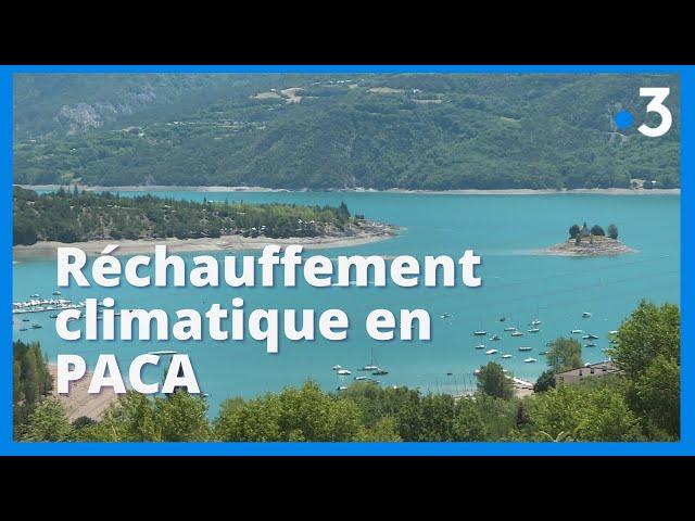 Impacts du réchauffement climatique et conséquences dans la région Paca