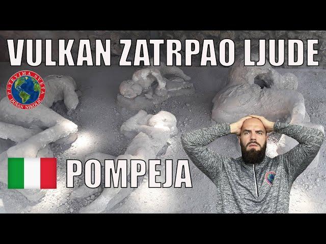 VULKAN ZATRPAO LJUDE, UMRLI NA LICU MESTA  I  Pompeja - Italija  I  Putevima sveta