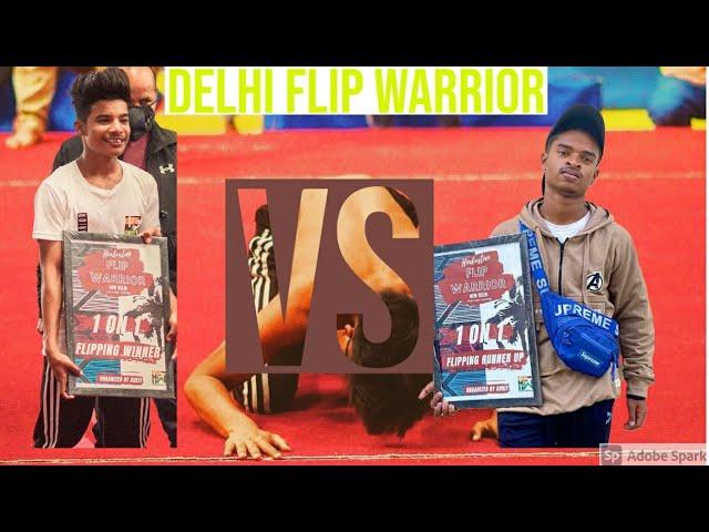 Delhi flip warrior Tricking battle 2020 || Mini jumper vs Raja UDC || Indian tricking battle ||