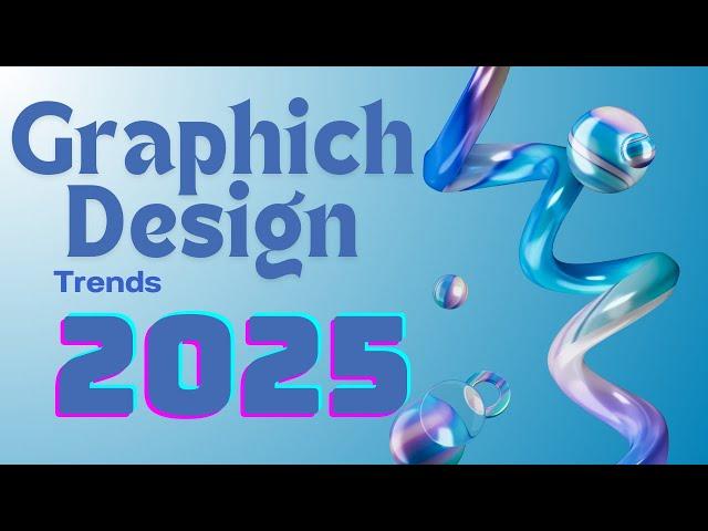 Graphic Design Trends 2025