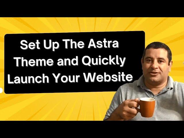 How to install and launch a WordPress website using The Astra Theme