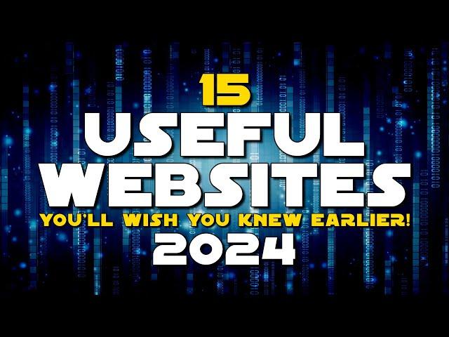 15 Useful Websites You'll Wish You Knew Earlier! 2024