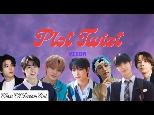 VIZON - 첫만남은계획대로되지않아 (PLOT TWIST) M/V