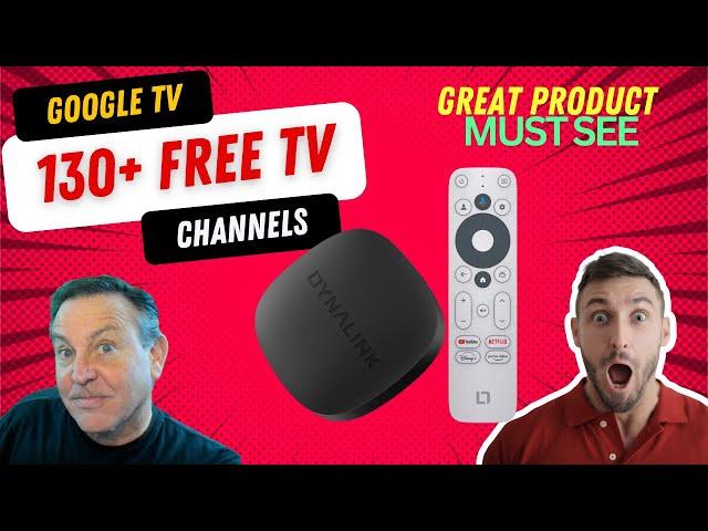 Dynalink Google TV offers 130 FREE Live TV Channels + ChromeCast, Voice Search and Google Home