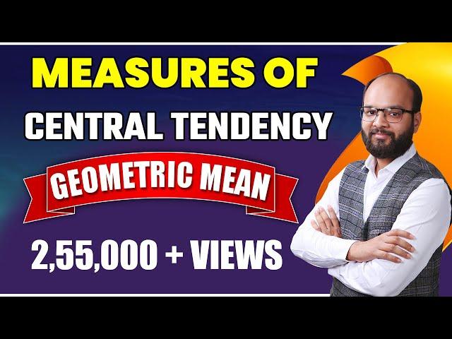 Measure of Central Tendency Complete Chapter  | B.com | M.com | BBA | CA | CS | CMA | Chandan Sir