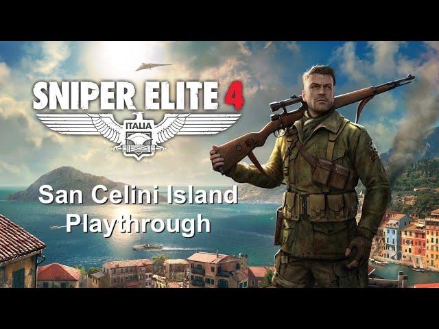 San Celini Island playthrough — Authentic Plus — All Objectives — Sniper Elite 4