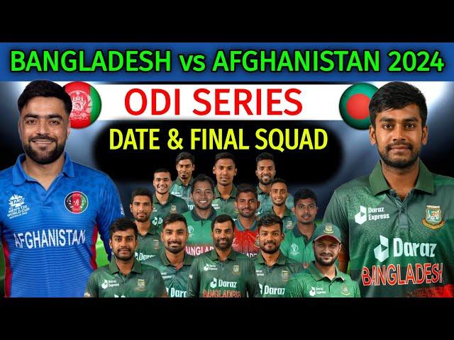 Bangladesh vs Afghanistan ODI Series 2024 | Schedule and Squad | Bangladesh ODI Squad 2024