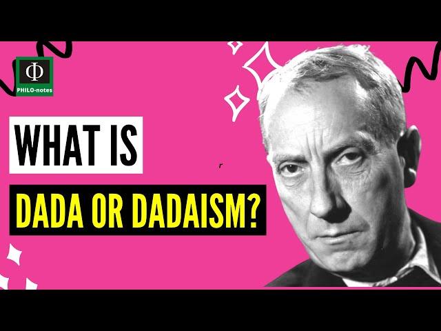 What is Dada Art or Dadaism?