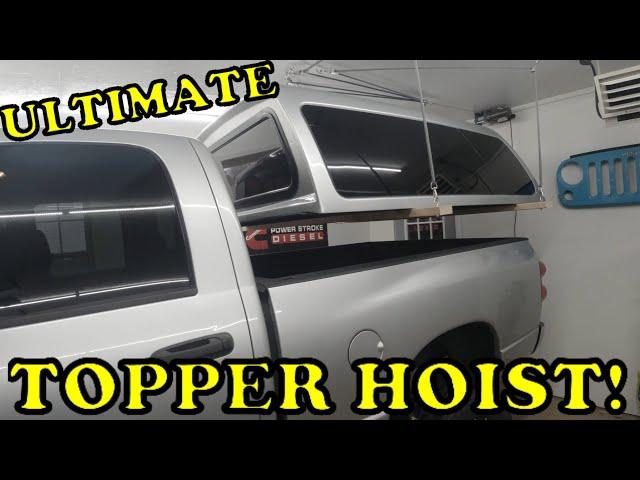 Ultimate Pick-Up Topper / Camper Shell Hoist