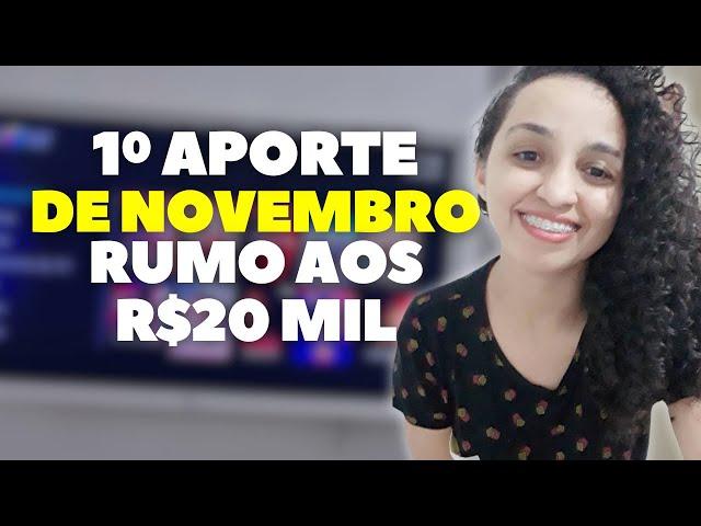 1º APORTE DE NOVEMBRO. APROVEITANDO A QUEDA DOS FUNDOS IMOBILIÁRIOS.