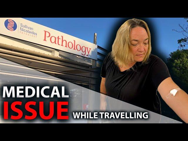 HEALTH SCARE WHILE TRAVELLING IN A CARAVAN|More Mistakes