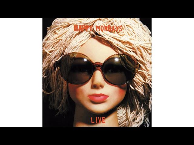 Happy Mondays - Dennis And Lois (Live)