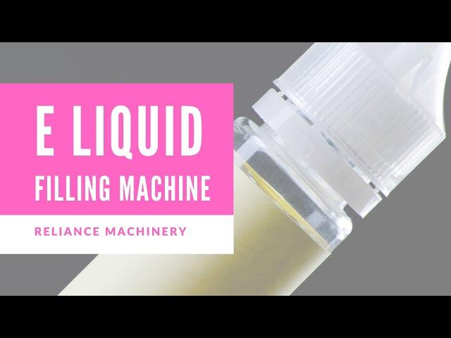 Automatic Chubby Gorilla E-liquid Bottle Filling and Capping Machine | Reliance Machinery Co.,LTD