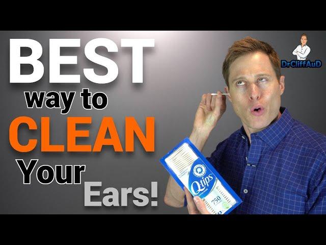 BEST Way to Clean Earwax From Your Ears | How to Use Qtips Correctly