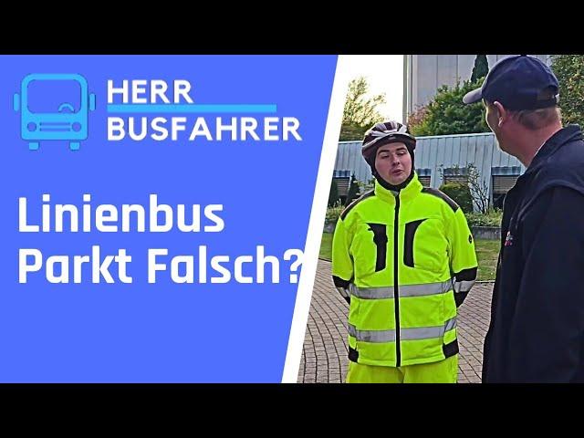 Anzeigenhauptmeister stellt Linienbusfahrer zur Rede – Strafzettel für den Bus? #herrbusfahrer