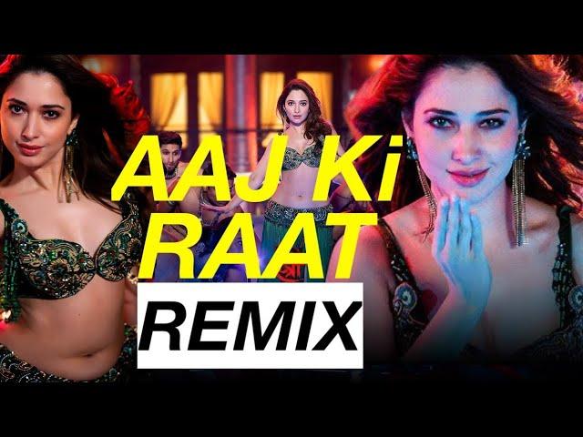 Aaj Ki Raat Remix | Stree 2 | Tamannaah Bhatia | Sachin-Jigar | Madhubanti | Divya | Dj Remix Song