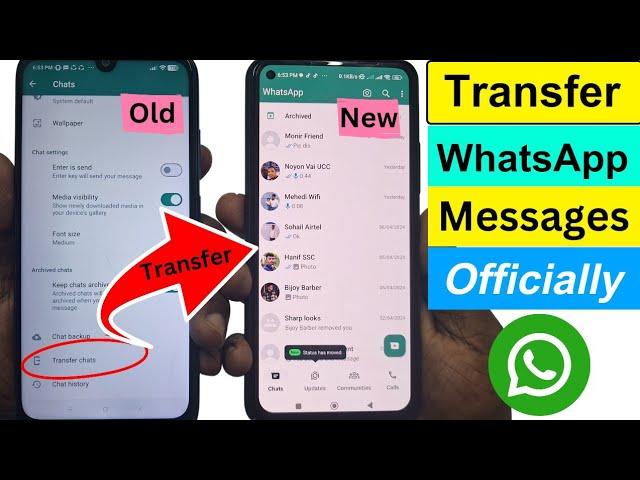 How to Transfer WhatsApp Message From Old Phone to New Phone in 2024