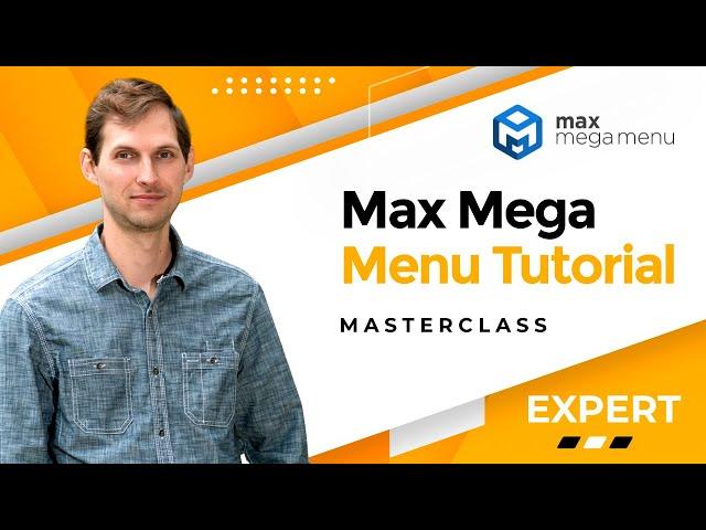 Max Mega Menu Tutorial