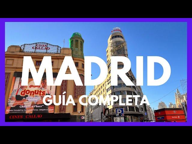 MADRID, qué ver en 3 días. GUIA DE VIAJE. España.