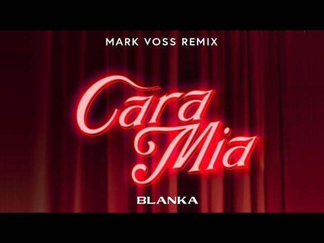 Blanka - Cara Mia (Mark Voss Remix) [Official Visualizer]