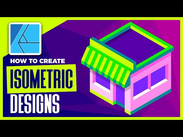 Create Isometric Designs with Affinity Designer