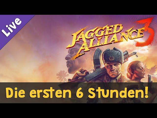 Let's Play Jagged Alliance 3 (Beta / Preview)  Die ersten 6 Stunden  Livestream-Aufzeichnung